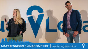 Matt Tennison & Amanda Price | Mastering Retention